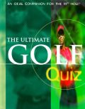 The Ultimate Golf Quiz The Ultimate Golf Quiz